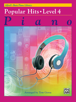 Book cover for Alfred's Basic Piano Course Popular Hits, Level 4