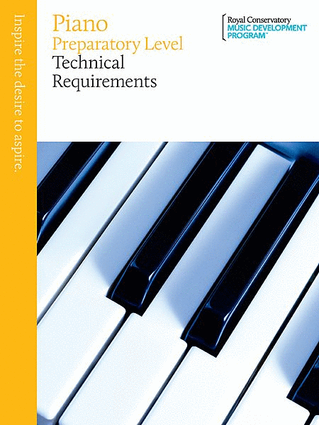 Technical Requirements for Piano: Preparatory