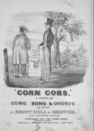 Corn Cobs Twist Your Hair, A National Melody; Arranged to a Comic Song & Chorus