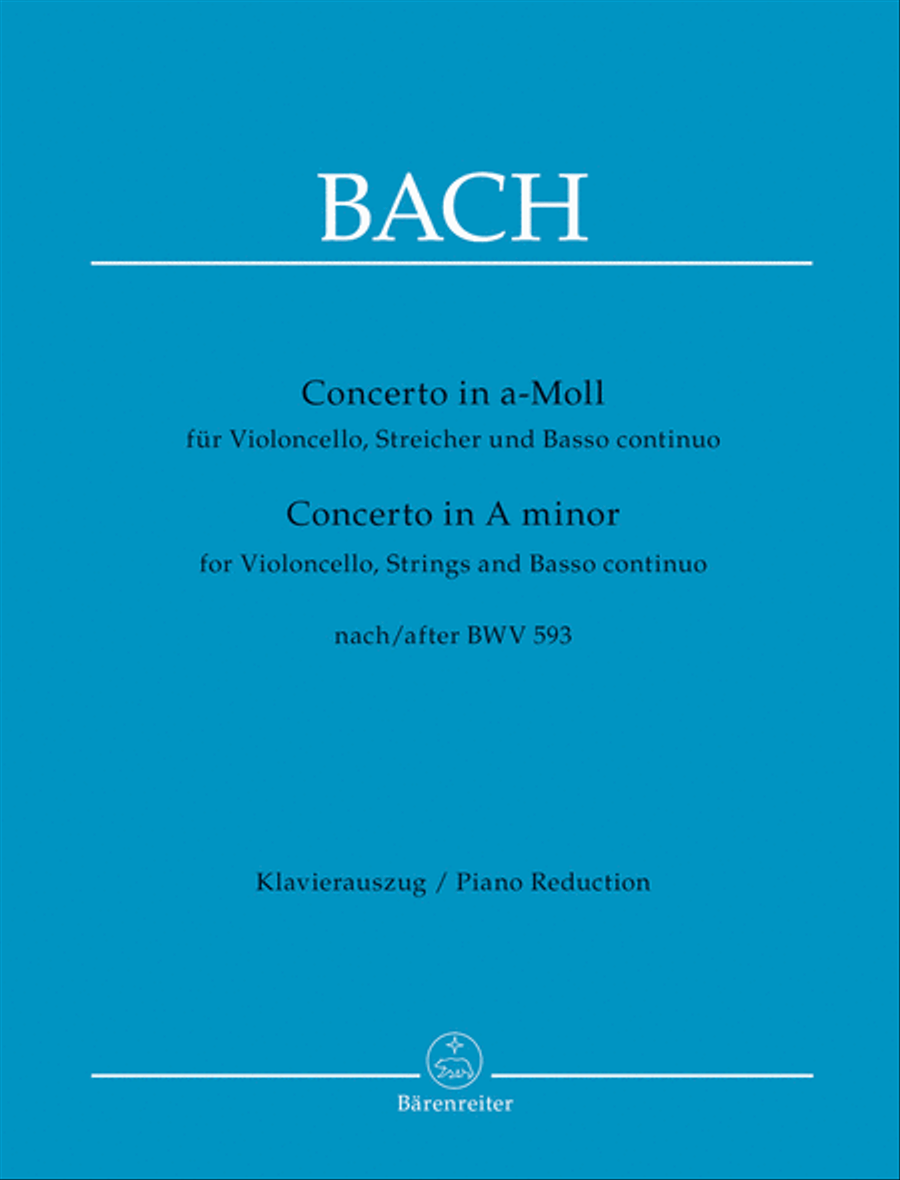 Book cover for Concerto for Violoncello, Strings and Basso continuo A minor (after BWV 593)