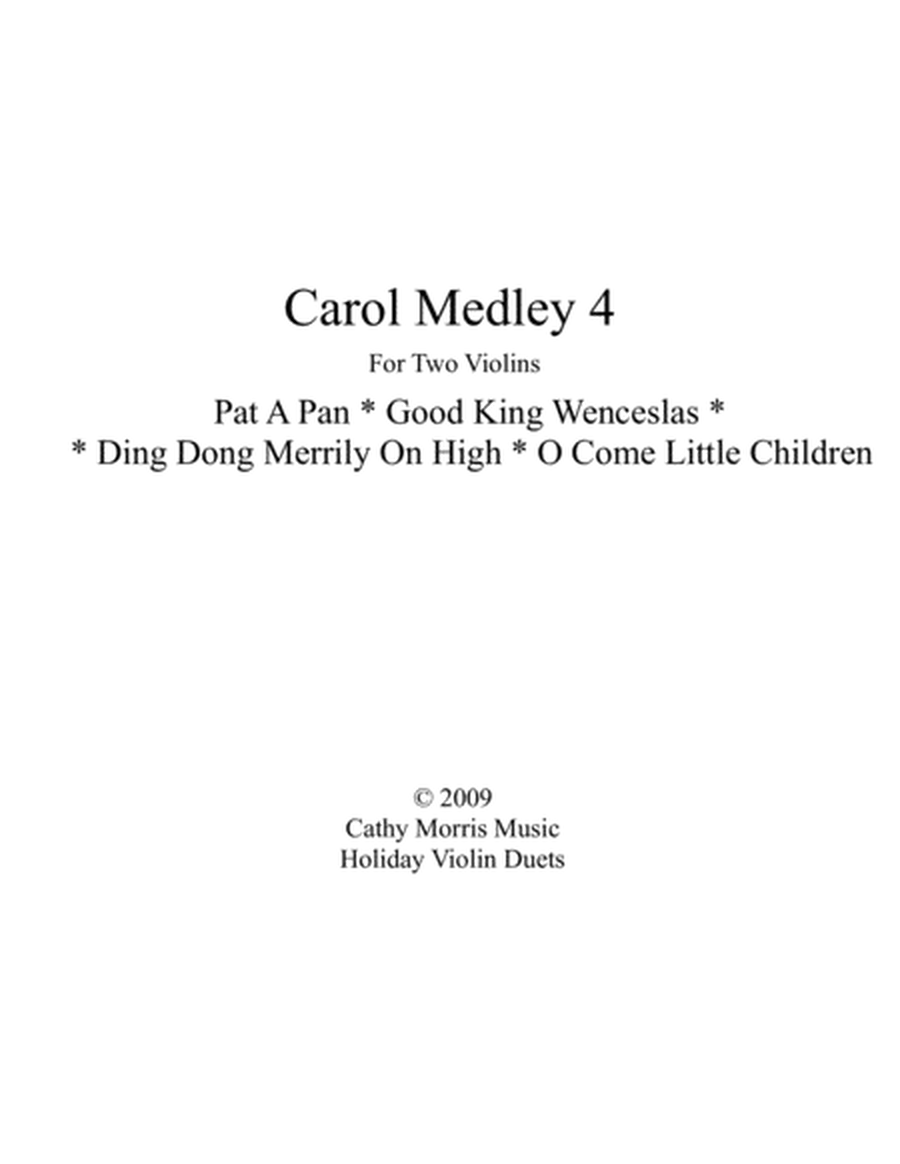 Carol Medley 4 Duo Violin Pat A Pan / Good King Wenceslas / O Come Little Children image number null
