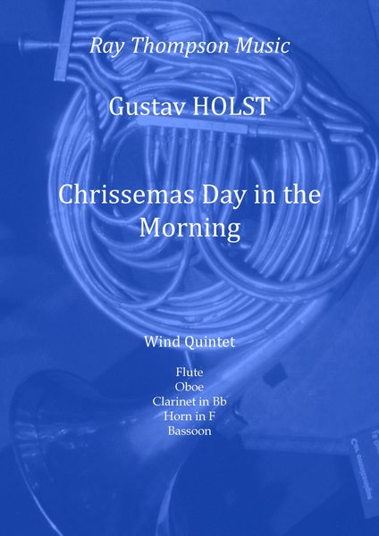 Holst: "Chrissemas Day in the Morning" - wind quintet image number null