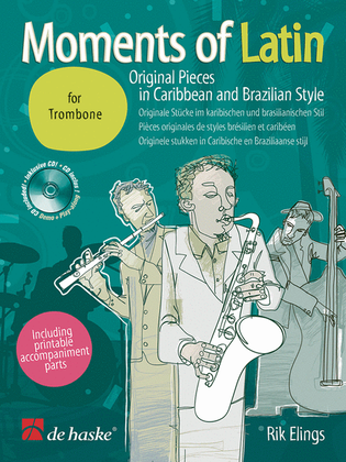 Book cover for Moments Of Latin Trombone Bk/cd Original Pieces In Caribbean & Brazilian