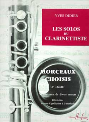 Les solos du clarinettiste - Volume 2