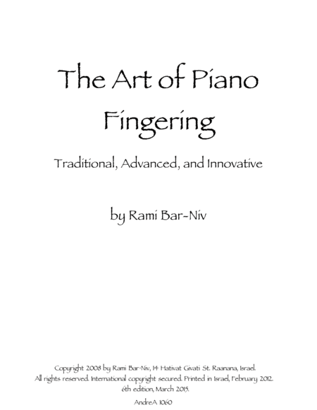 Book: The Art of Piano Fingering - Traditional, Advanced, and Innovative