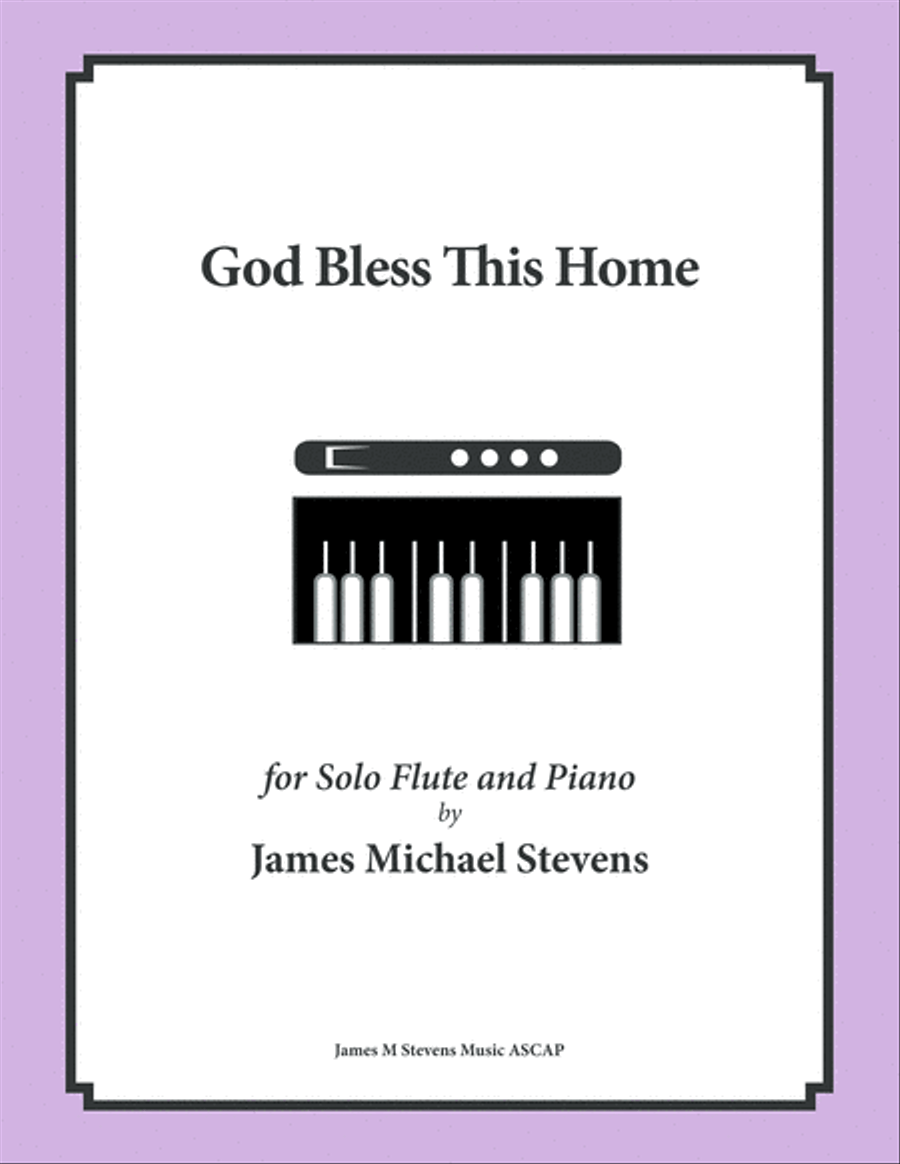 God Bless This Home (Song of Blessing) Flute & Piano Flute Solo scores gallery preview page 1