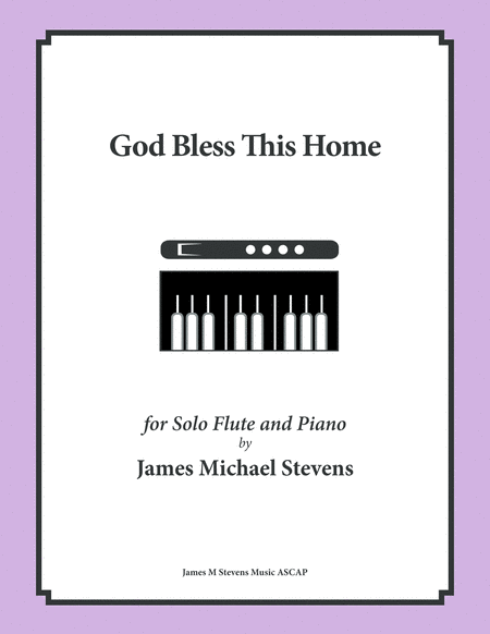 God Bless This Home (Song of Blessing) Flute & Piano image number null