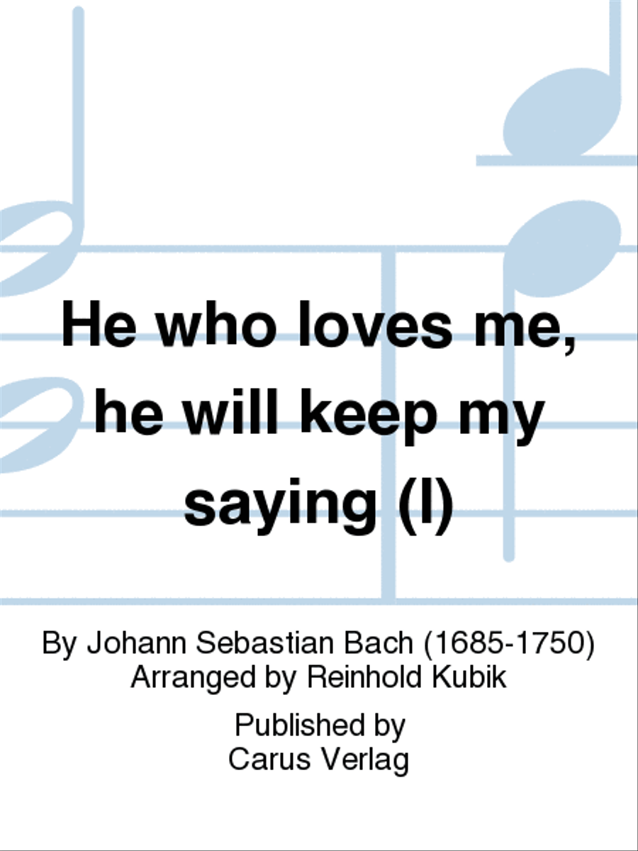 He who loves me, he will keep my saying (Wer mich liebet, der wird mein Wort halten) 4-Part scores gallery preview page 1