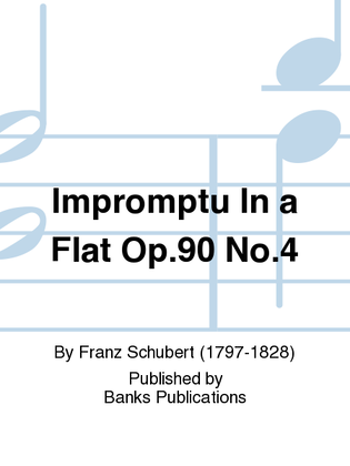 Book cover for Impromptu In a Flat Op.90 No.4