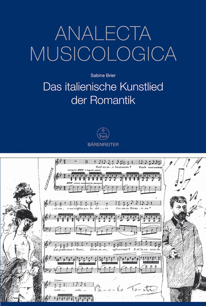 Das italienische Kunstlied der Romantik -Veroffentlichungen der Musikgeschichtlichen Abteilung des Deutschen Historischen Instituts Rom-