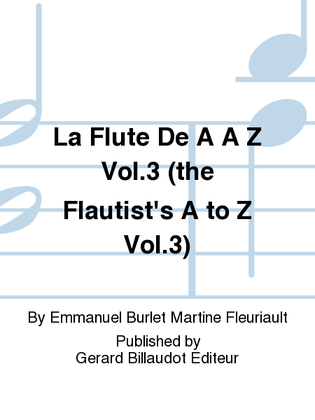 Book cover for La Flute de A A Z Vol. 3