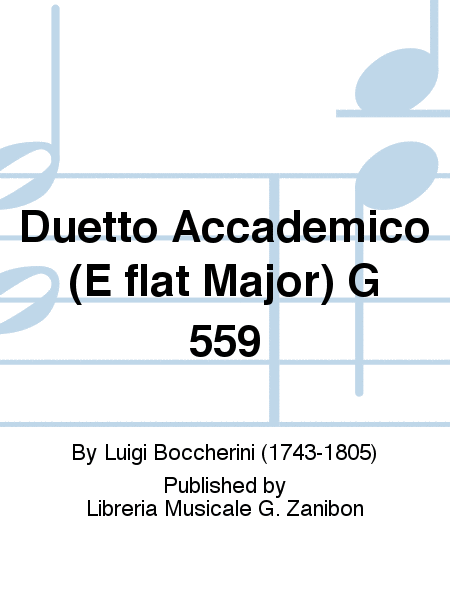 Duetto Accademico (E flat Major) G 559