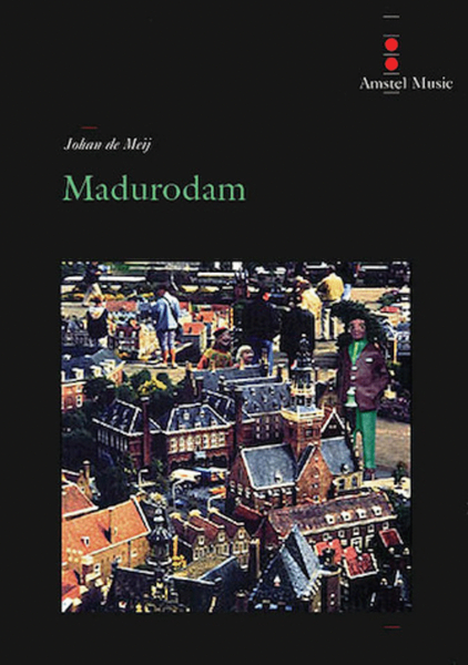 Madurodam by Johan De Meij Concert Band - Sheet Music
