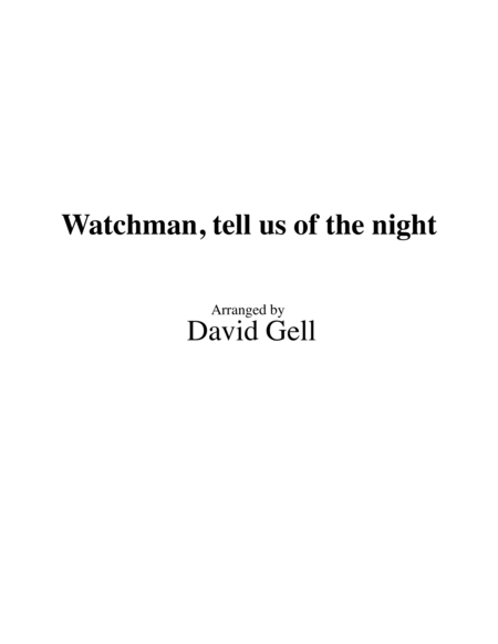 Watchman, Tell Us of the Night image number null