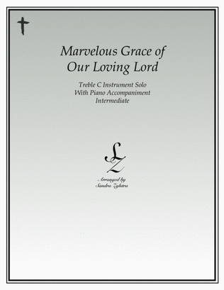 Book cover for Marvelous Grace of Our Loving Lord (treble C instrument solo)
