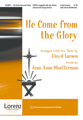 Book cover for He Come from the Glory