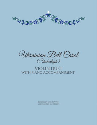 Book cover for Ukrainian Bell Carol (Shchedryk) - Violin Duet with Piano Accompaniment
