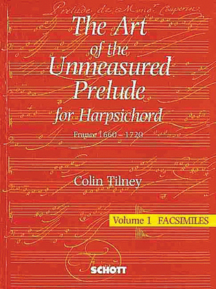 The Art of the Unmeasured Prelude