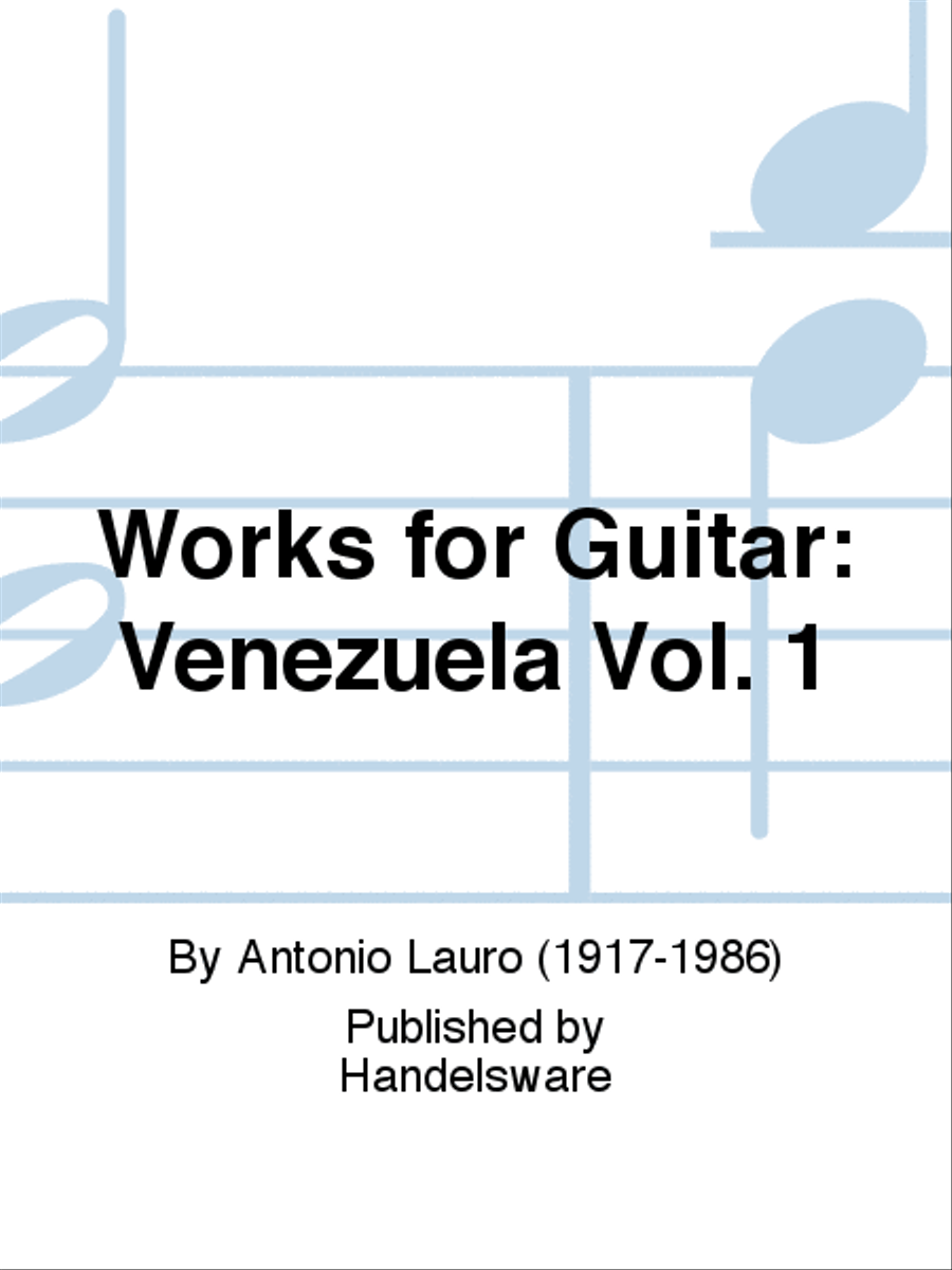 Works for Guitar: Venezuela Vol. 1 Classical Guitar scores gallery preview page 1