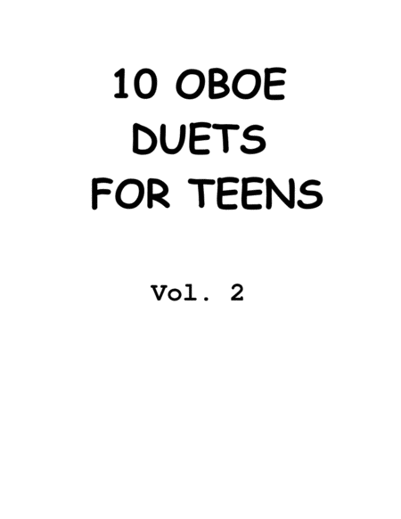 10 Oboe Duets for Teens, Vol. 2