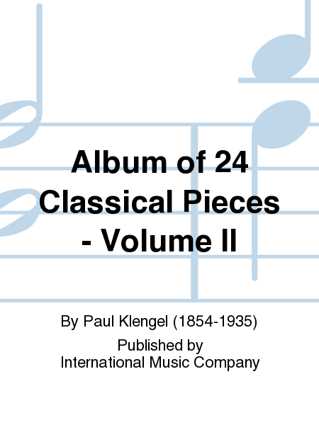 Album Of 24 Classical Pieces: Volume II