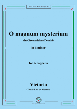 Victoria-O magnum mysterium,in d minor,for A cappella