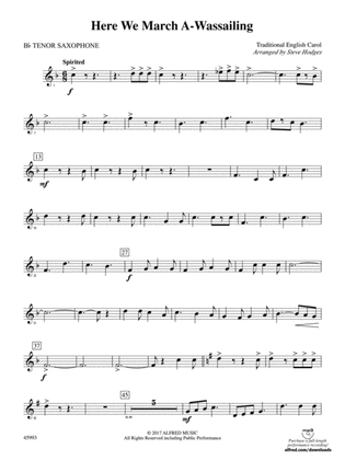 Here We March A-Wassailing: B-flat Tenor Saxophone