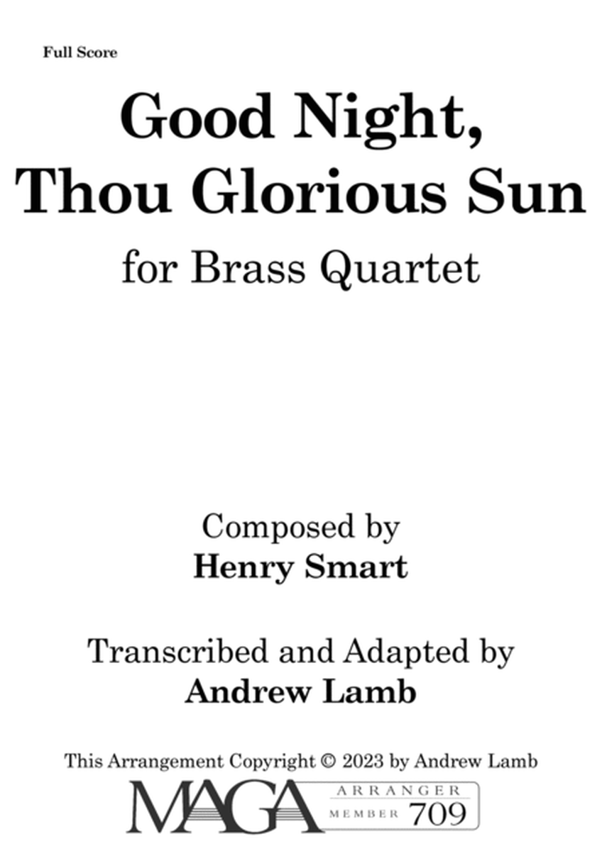 Henry Smart | Good Night, Thou Glorious Sun (arr. for Brass Quartet) image number null