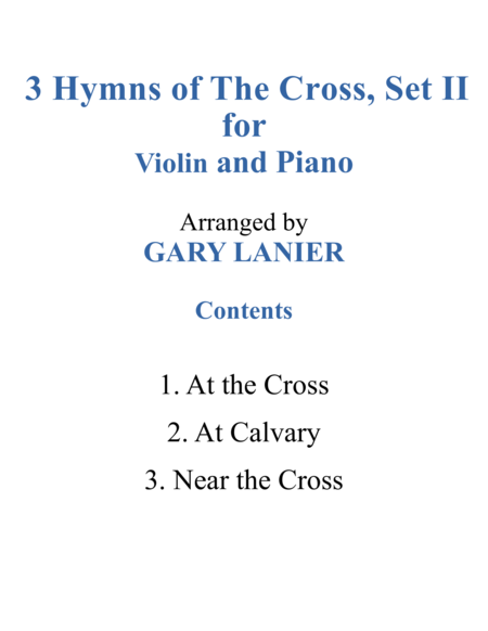 Gary Lanier: 3 HYMNS of THE CROSS, Set II (Duets for Violin & Piano) image number null