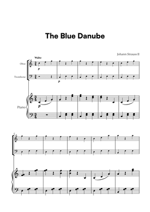 Johann Strauss II - The Blue Danube for Oboe, Trombone and Piano