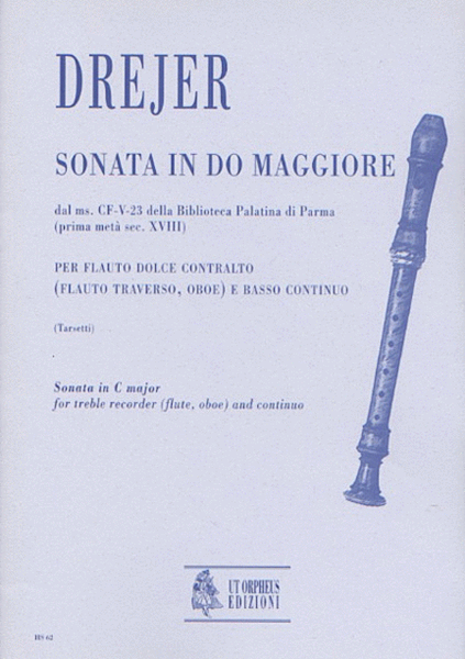 Sonata No. 2 in C Major from the ms. CF-V-23 of the Biblioteca Palatina in Parma (early 18th century) for Treble Recorder (Flute, Oboe) and Continuo