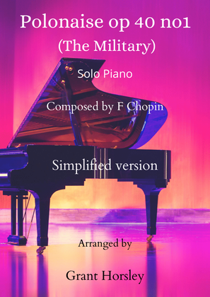 Book cover for Chopin Polonaise op 40 no1 "The Military" Piano solo- Simplified version