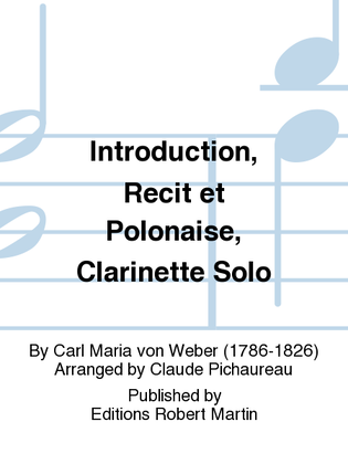 Introduction, Recit et Polonaise, Clarinette Solo