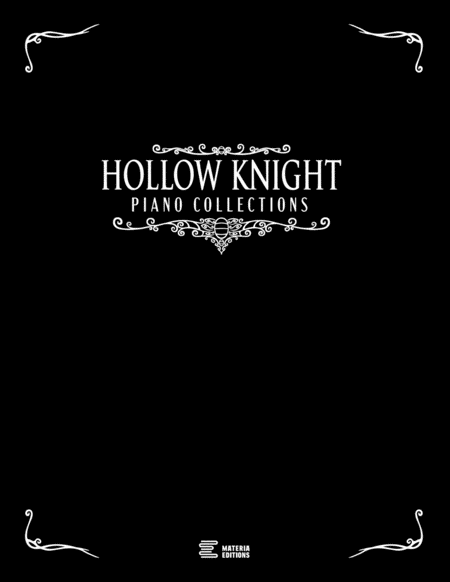 Hollow Knight Piano Collections (Complete Digital Book)