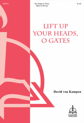 Book cover for Lift Up Your Heads, O Gates - SA