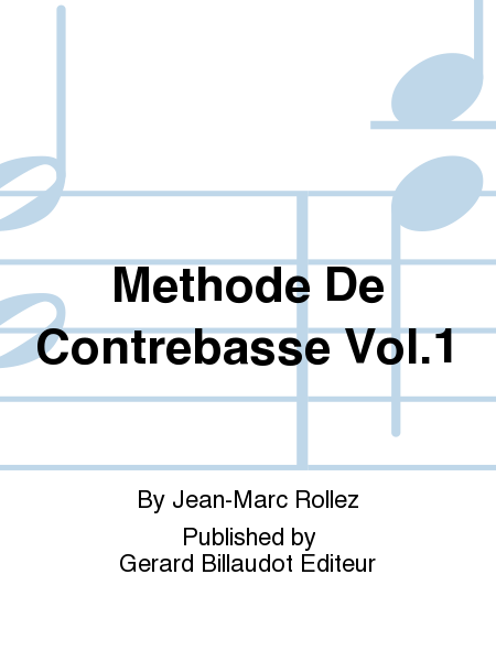 Methode De Contrebasse Vol.1