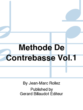 Methode De Contrebasse Vol. 1