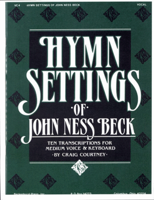 Book cover for Hymn Settings of John Ness Beck - Medium Voice