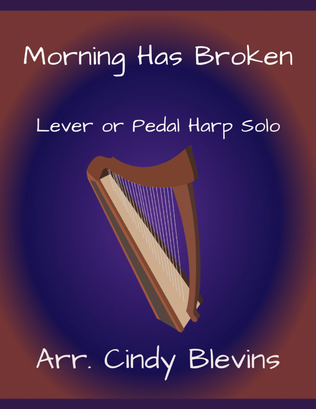 Book cover for Morning Has Broken, for Lever or Pedal Harp