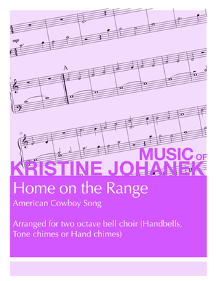Book cover for Home on the Range (2 octave handbells, tone chimes or hand chimes)