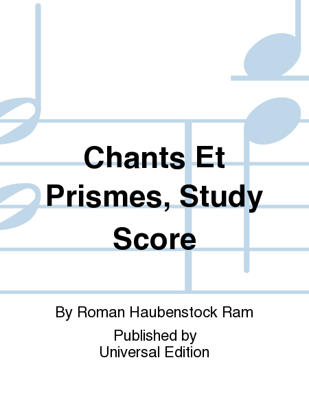 Chants Et Prismes, Study Score