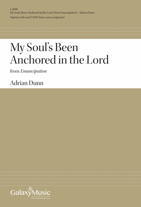 Book cover for My Soul's Been Anchored in the Lord: (from Emancipation)