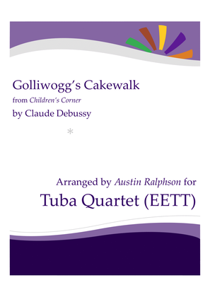 Book cover for Golliwogg's Cakewalk - tuba quartet (EETT)
