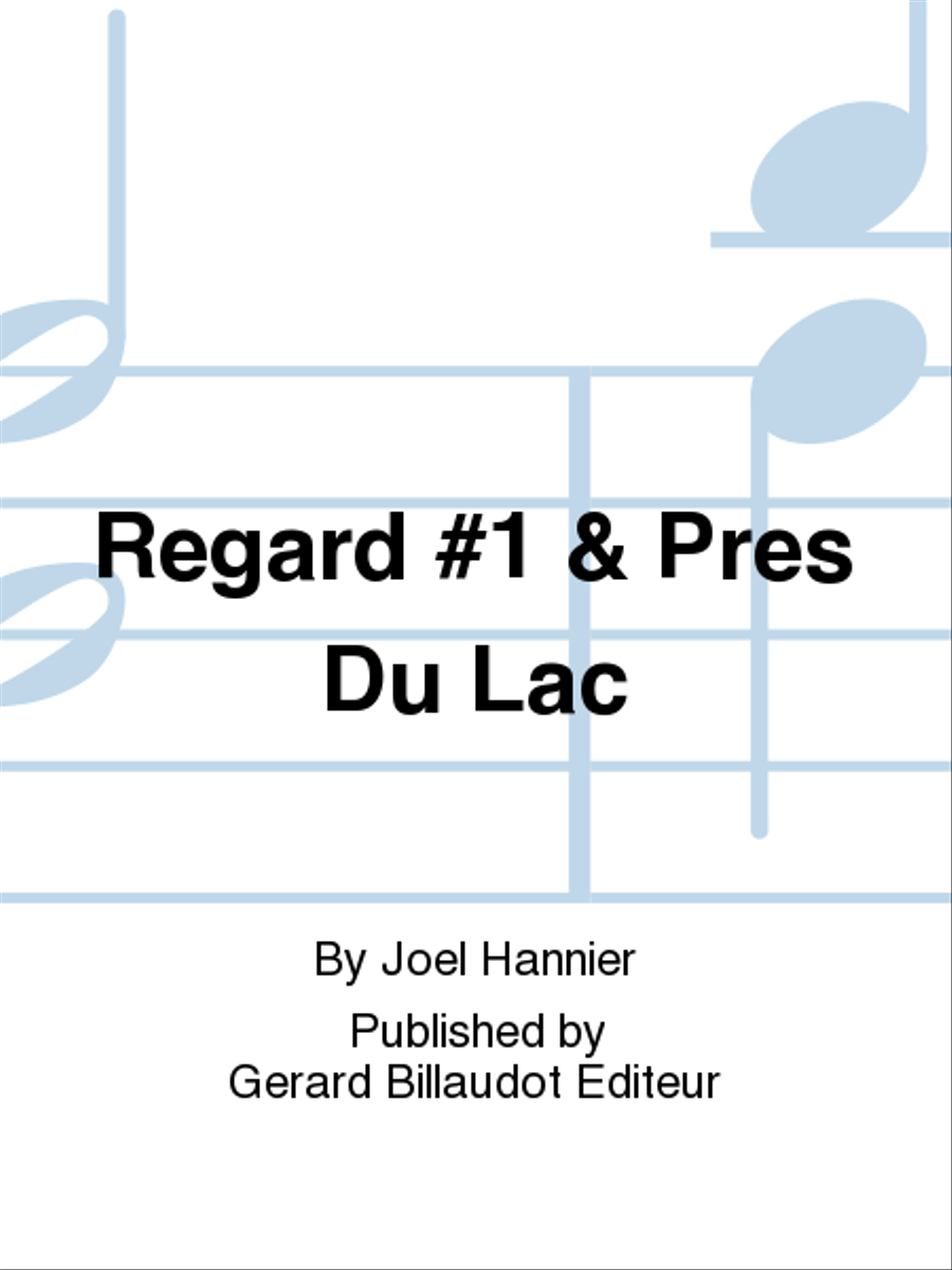 Regard No. 1 & Pres Du Lac Flute Solo scores gallery preview page 1