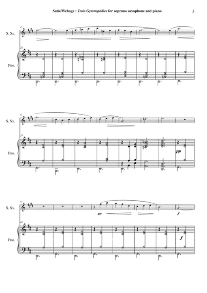 Erik Satie: Trois Gynopédies arranged for soprano saxophone and piano