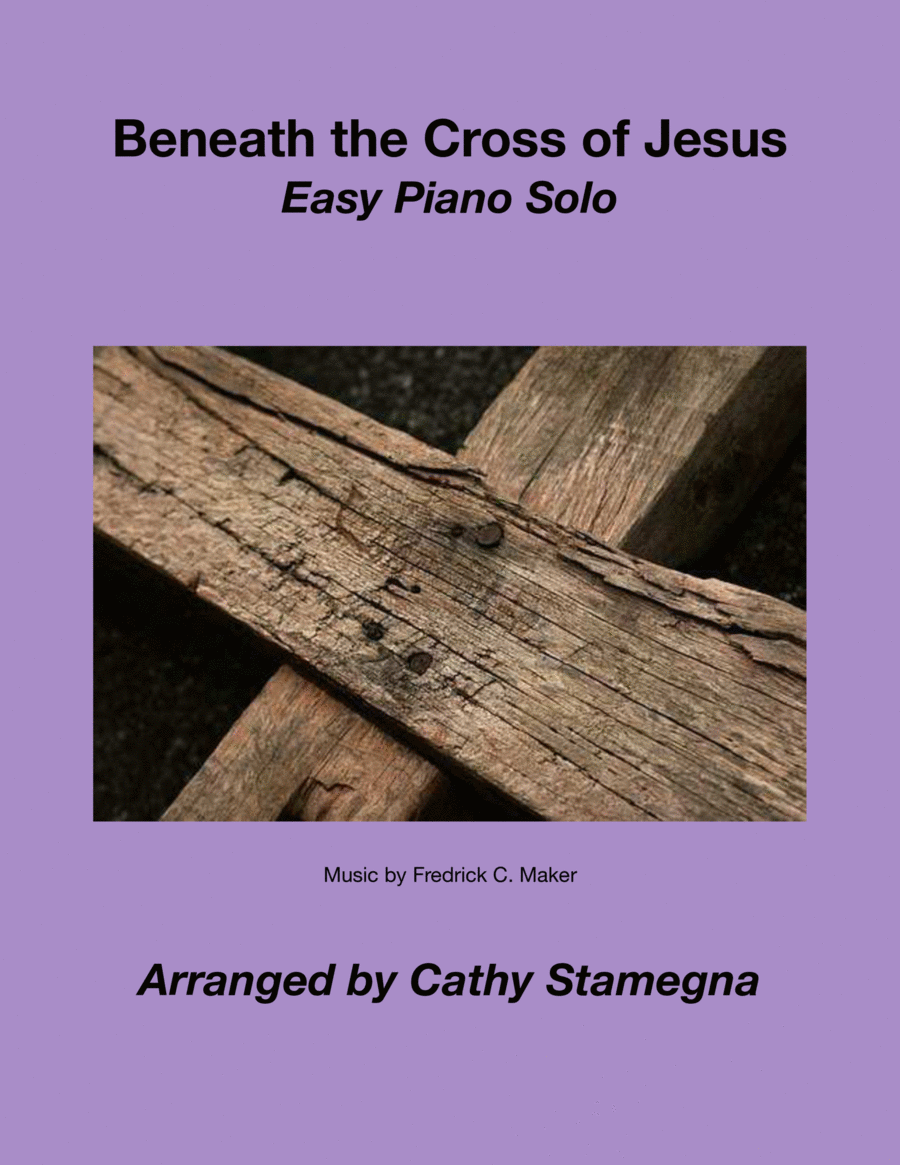 Beneath the Cross of Jesus (Easy Piano Solo) image number null