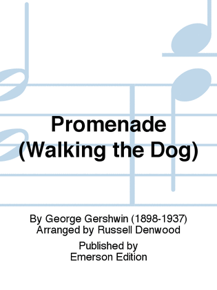 Promenade (Walking the Dog)