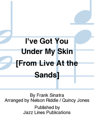 Book cover for I've Got You Under My Skin [From Live At the Sands]