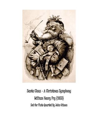 Book cover for Santa Claus - A Christmas Symphony set for Flute Quartet