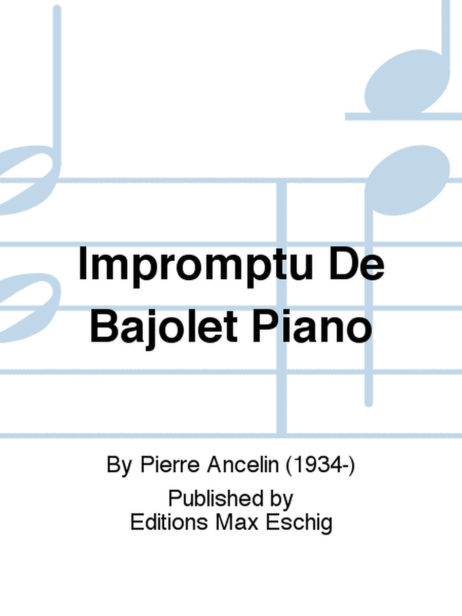 Impromptu De Bajolet Piano